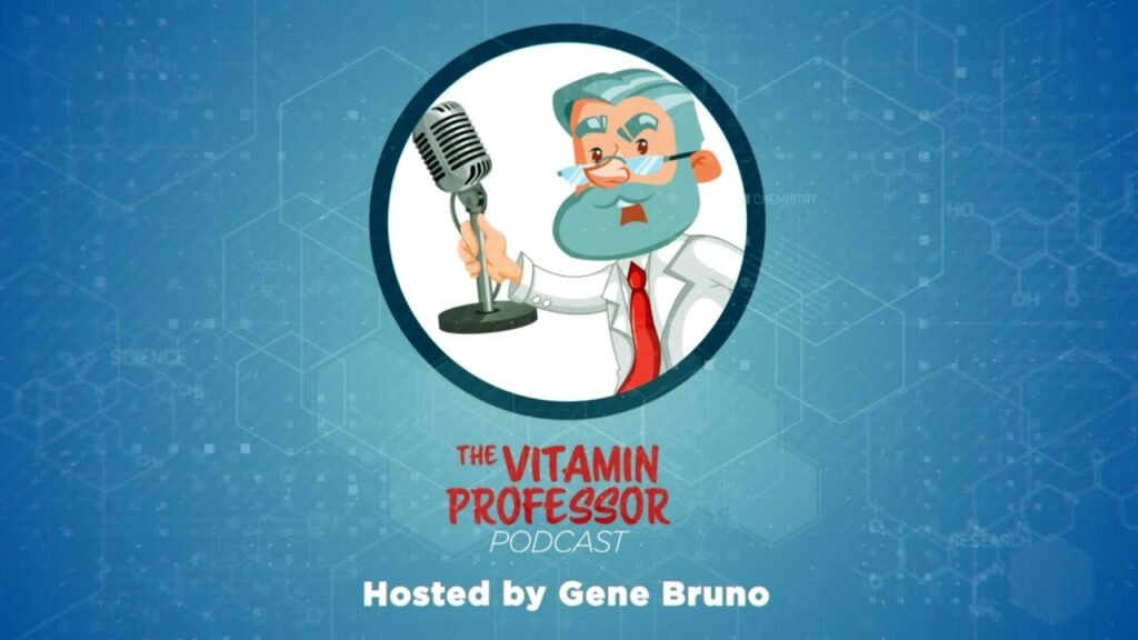 The Vitamin Professor Podcast: Beauty From Within Innovation
